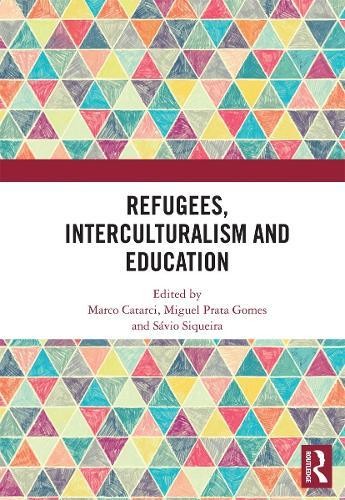 Refugees, Interculturalism and Education