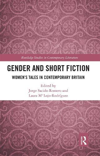 Gender and Short Fiction: Women’s Tales in Contemporary Britain