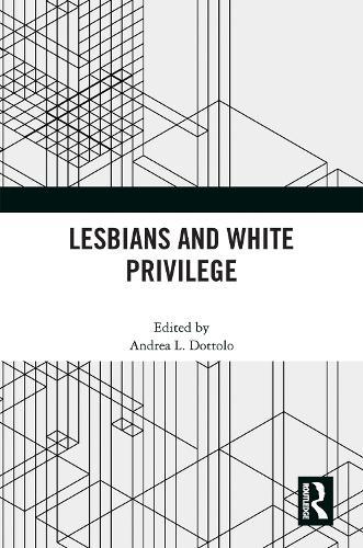 Lesbians and White Privilege