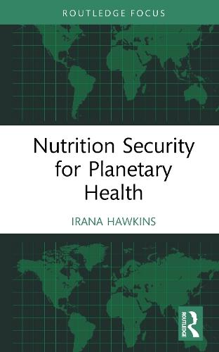 Nutrition Security for Planetary Health