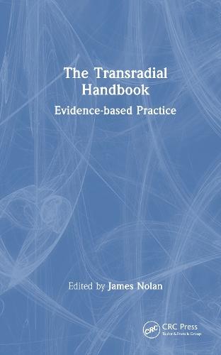 The Transradial Handbook: Evidence-based Practice