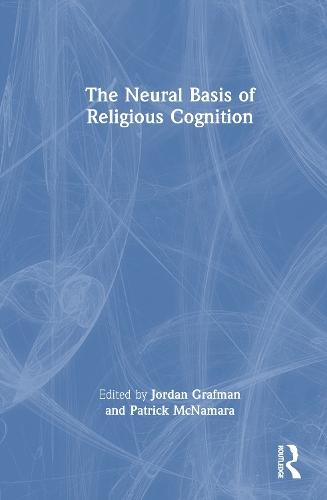 The Neural Basis of Religious Cognition
