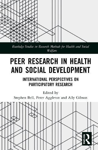 Peer Research in Health and Social Development: International Perspectives on Participatory Research