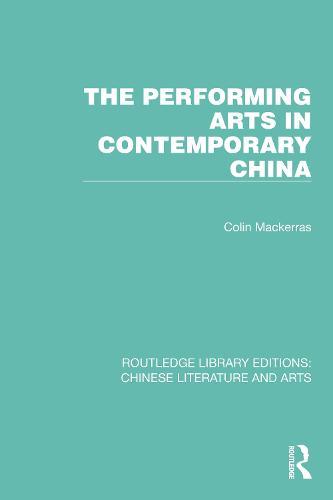 The Performing Arts in Contemporary China