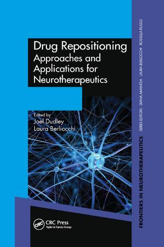 Drug Repositioning: Approaches and Applications for Neurotherapeutics