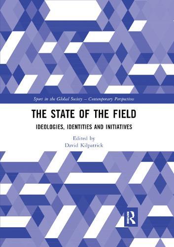 The State of the Field: Ideologies, Identities and Initiatives