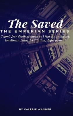 The Saved (Book Two): Book Two of the Emperian Series