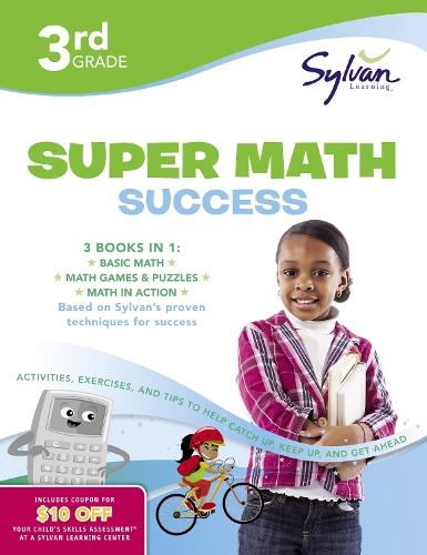 3rd Grade Jumbo Math Success Workbook: 3 Books in 1--Basic Math, Math Games and Puzzles, Math in Action; Activities, Exercises, and Tips to Help Catch Up, Keep Up, and Get Ahead