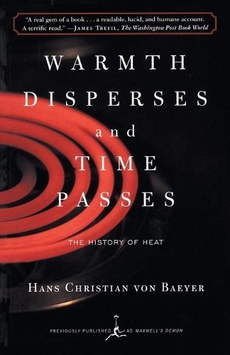 Warmth Disperses and Time Passes: The History of Heat