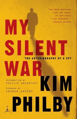 My Silent War: The Autobiography of a Spy