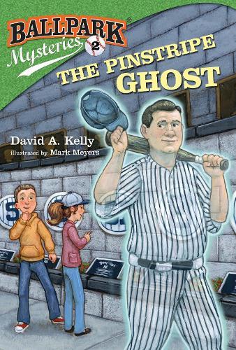 Ballpark Mysteries #2: The Pinstripe Ghost