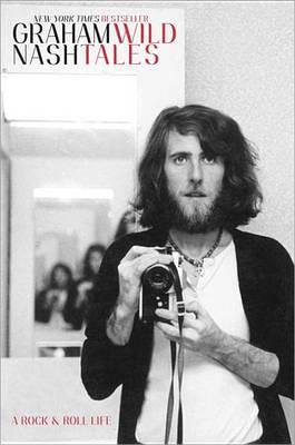 Wild Tales: A Rock & Roll Life