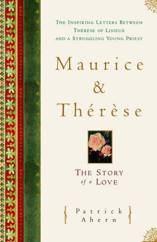 Maurice and Therese: The Story of a Love