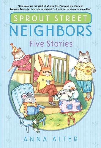 Sprout Street Neighbors: Five Stories