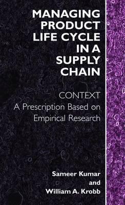 Managing Product Life Cycle in a Supply Chain: Context: A Prescription Based on  Empirical Research
