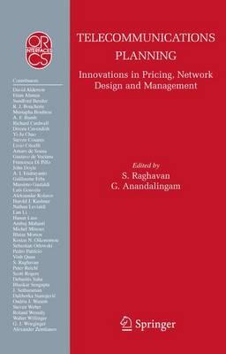 Telecommunications Planning: Innovations in Pricing, Network Design and Management