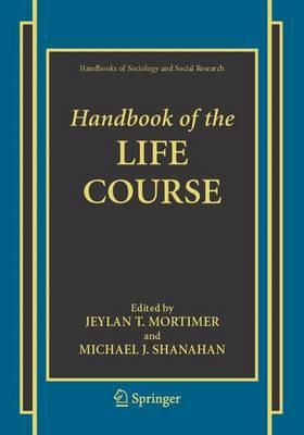Handbook of the Life Course