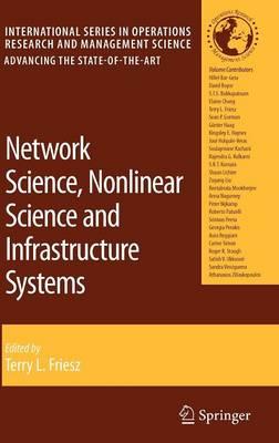 Network Science, Nonlinear Science and Infrastructure Systems