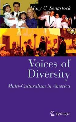 Voices of Diversity: Multi-culturalism in America