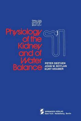 Physiology of the Kidney and of Water Balance