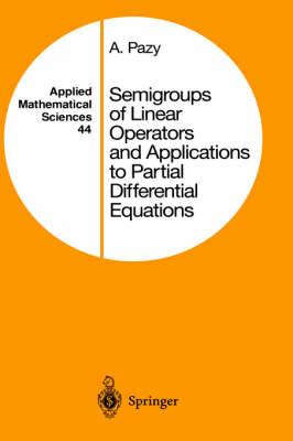 Semigroups of Linear Operators and Applications to Partial Differential Equations