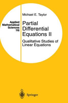 Partial Differential Equations: Qualitative Studies of Linear Equations
