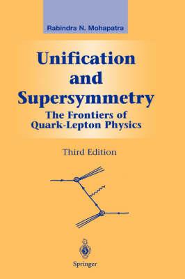 Unification and Supersymmetry: The Frontiers of Quark-Lepton Physics