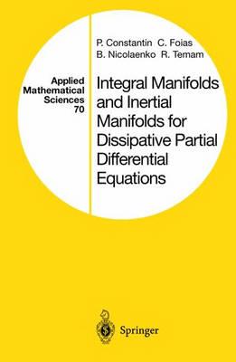 Integral Manifolds and Inertial Manifolds for Dissipative Partial Differential Equations