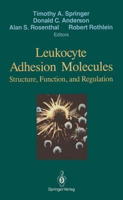 Leukocyte Adhesion Molecules: Proceedings of the First International Conference on: ""Structure, Function and Regulation of Molecules Involved in Leukocyte Adhesion"", Held in Titisee, West Germany, September 28 - October 2, 1988