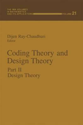 Coding Theory and Design Theory: Workshop : Papers