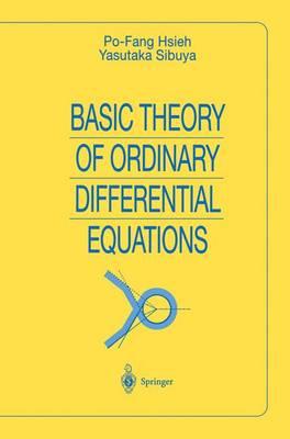 Basic Theory of Ordinary Differential Equations