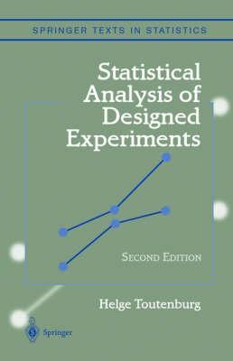 Statistical Analysis of Designed Experiments