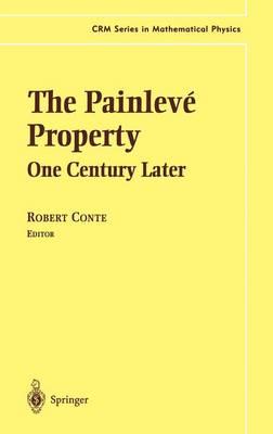The Painlevé Property: One Century Later
