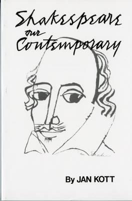 Shakespeare Our Contemporary