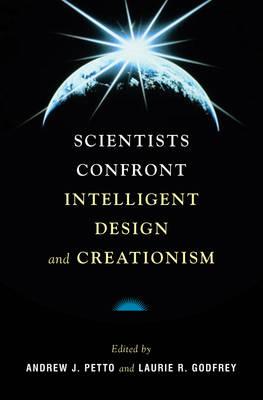 Scientists Confront Intelligent Design and Creationism