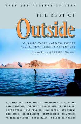 Outside 25: Classic Tales and New Voices from the Frontiers of Adventure