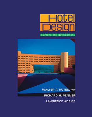 Hotel Design, Planning and Development