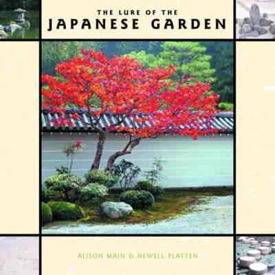 The Lure of the Japanese Garden