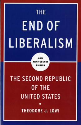 The End of Liberalism: The Second Republic of the United States