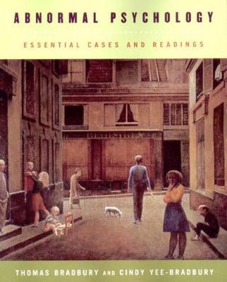 Abnormal Psychology: Essential Cases and Readings