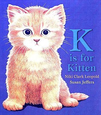 K is for Kitten