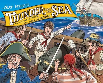 Thunder from the Sea: The Adventures of Jack Hoyton and the H.M.S. Defender