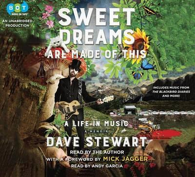 Sweet Dreams Are Made of This: A Life in Music