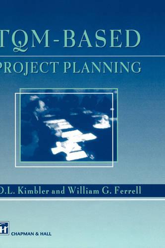 TQM-based Project Planning