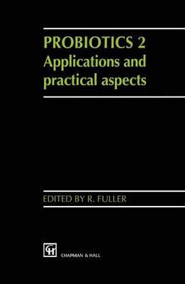 Probiotics 2: Applications and practical aspects