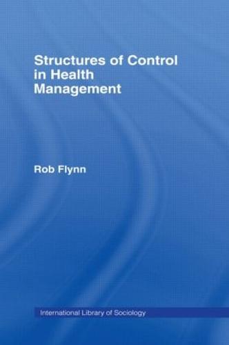 Structures of Control in Health Management
