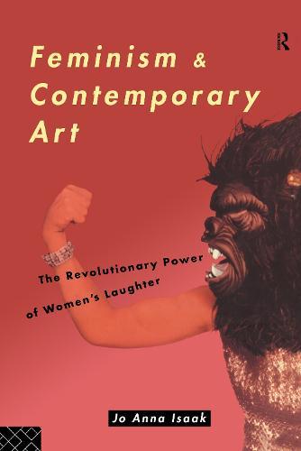 Feminism and Contemporary Art: The Revolutionary Power of Women's Laughter