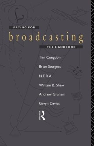 Paying for Broadcasting: The Handbook