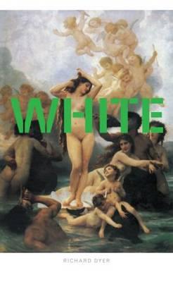 White: Essays on Race and Culture