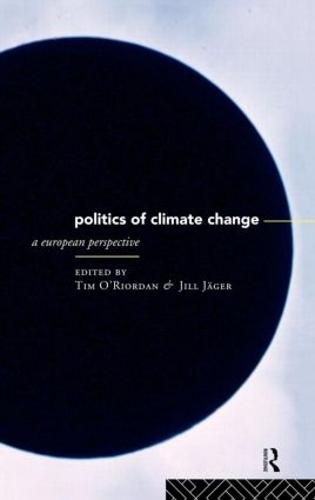 The Politics of Climate Change: A European Perspective
